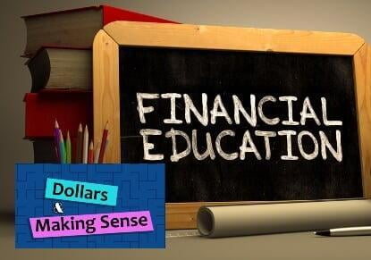 Financial Education - Dollars & Making Sense - 28 June 2022